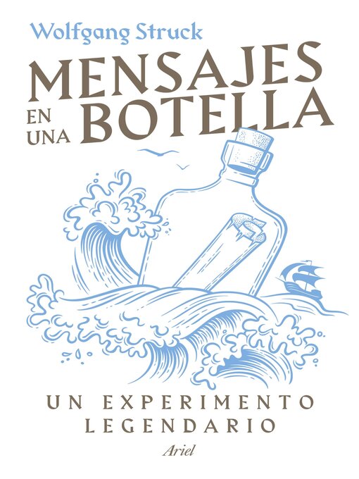 Title details for Mensajes en una botella by Wolfgang Struck - Available